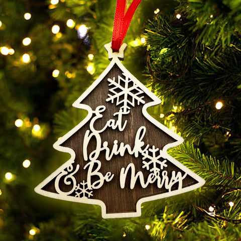 Eat, Drink & Be Merry - Wooden Ornament