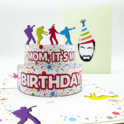 Mom, It's My Birthday! - Pop Up Card