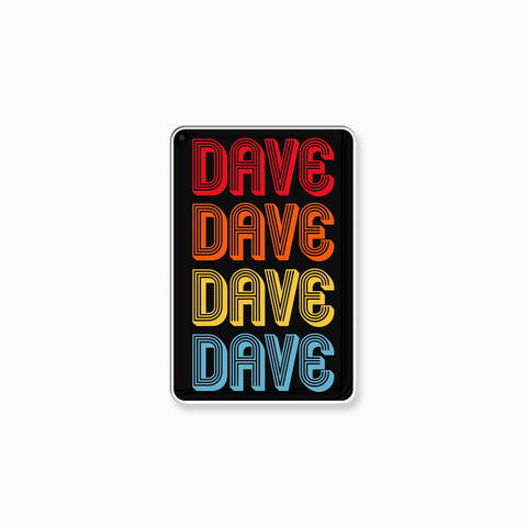 Dave Dave Dave Dave - Pin