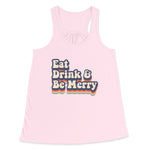 Eat Drink & Be Merry - Women's Flowy Racerback Tank Top